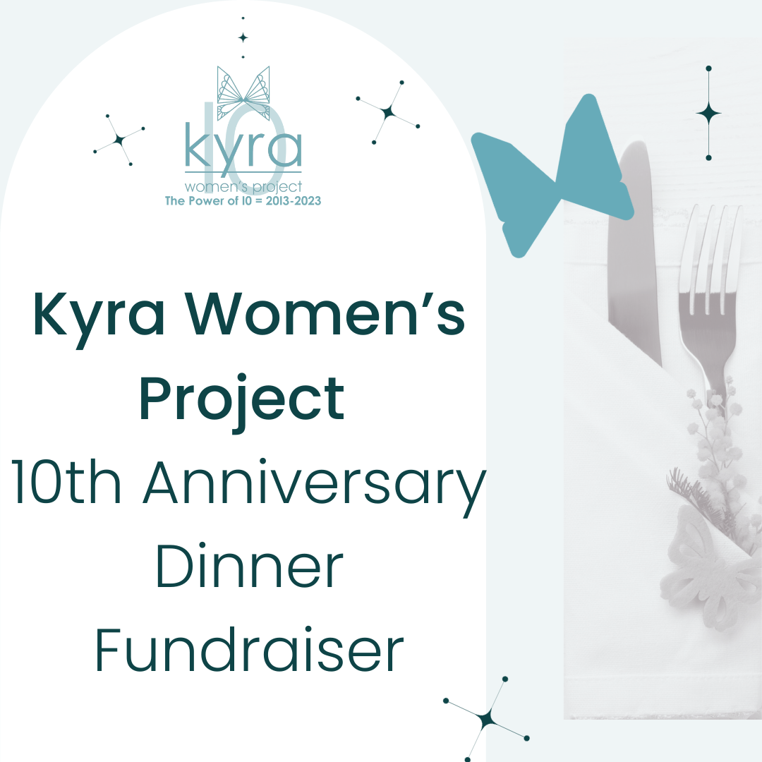 Project Kyra Events – Kyra Women's Project